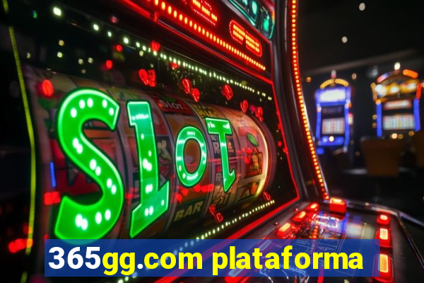 365gg.com plataforma